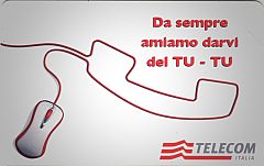 Da sempre amiamo darvi del TU - TU